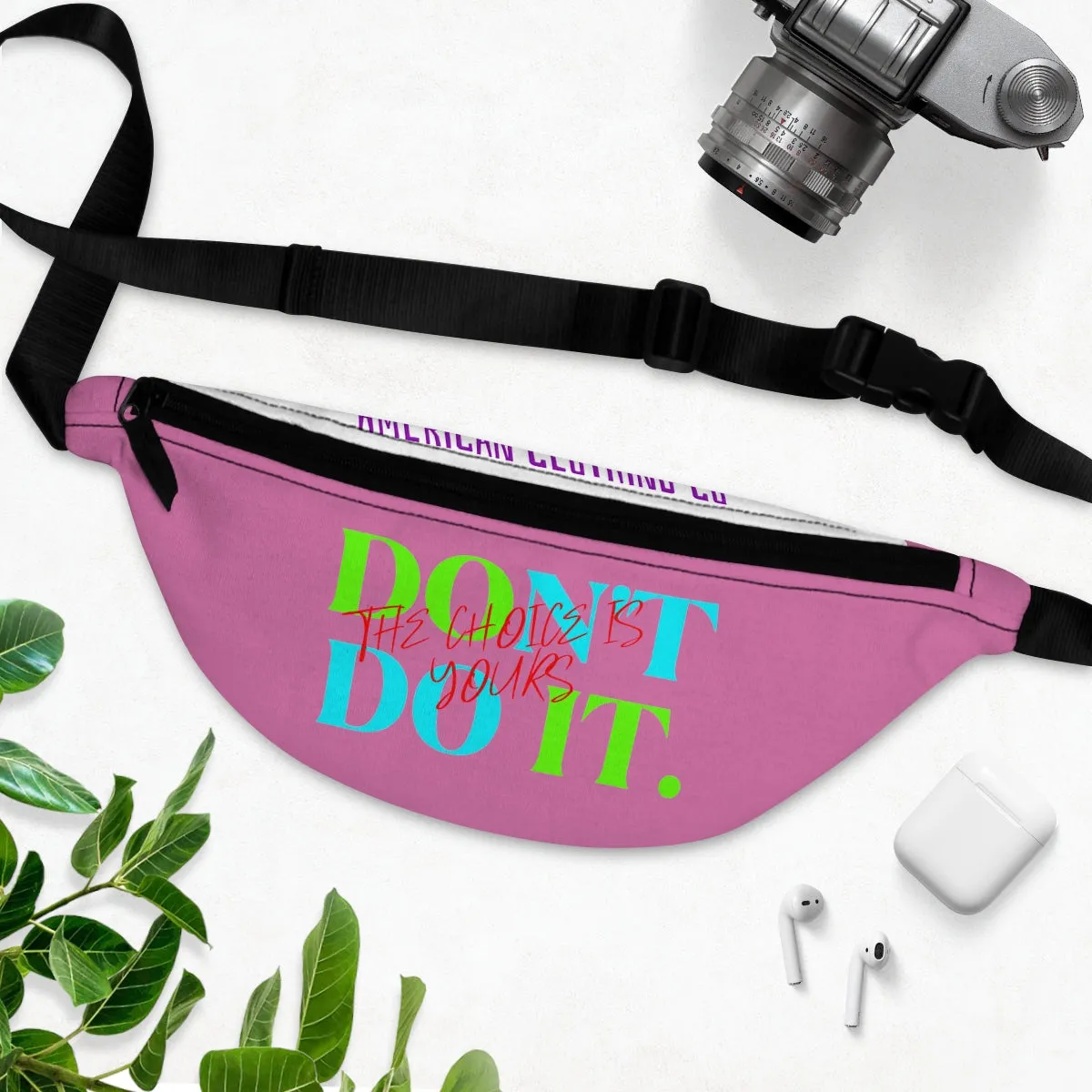 Fanny Pack ( DO it Don't Do It Pink )
